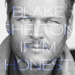 LISTEN: Is Blake Shelton Talking About His Ex In This New Song?